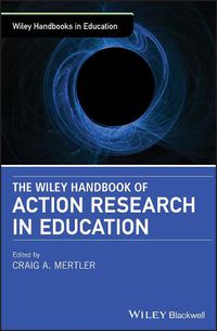 Cover image for The Wiley Handbook of Action Research in Education