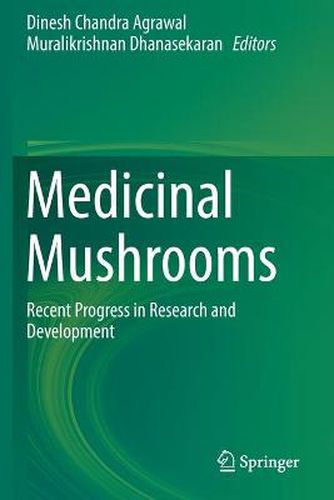 Cover image for Medicinal Mushrooms: Recent Progress in Research and Development
