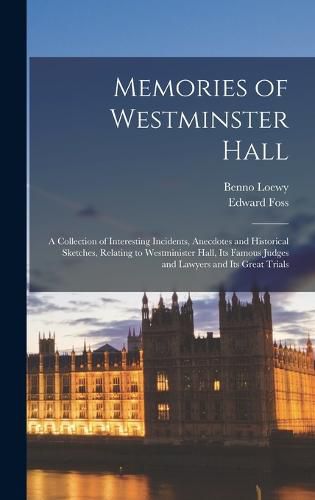 Memories of Westminster Hall