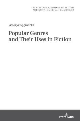 Cover image for Popular Genres and Their Uses in Fiction