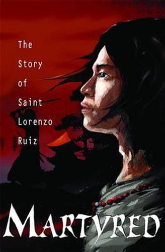 Cover image for Martyred: Story St Lorenzo