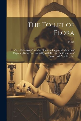 Cover image for The Toilet of Flora