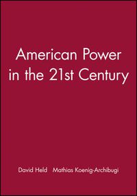 Cover image for American Power in the 21st Century