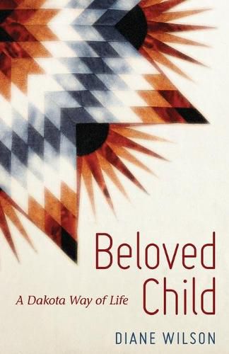 Cover image for Beloved Child: A Dakota Way of Life