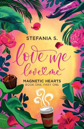 Cover image for Love Me, Love Me: Magnetic Hearts