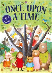 Cover image for Stick A Story: Once Upon A Time