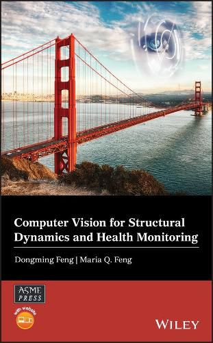 Cover image for Computer Vision for Structural Dynamics and Health Monitoring