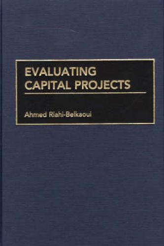 Cover image for Evaluating Capital Projects