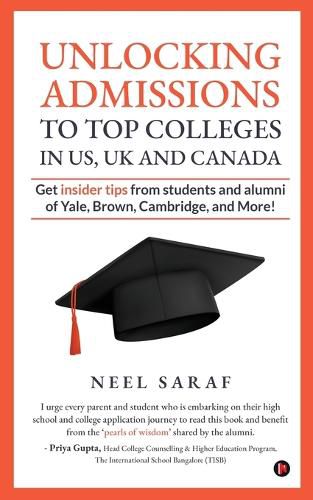 Unlocking Admissions to Top Colleges in US, UK and CANADA