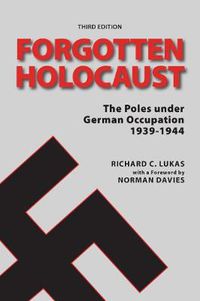 Cover image for Forgotten Holocaust, Third Edition