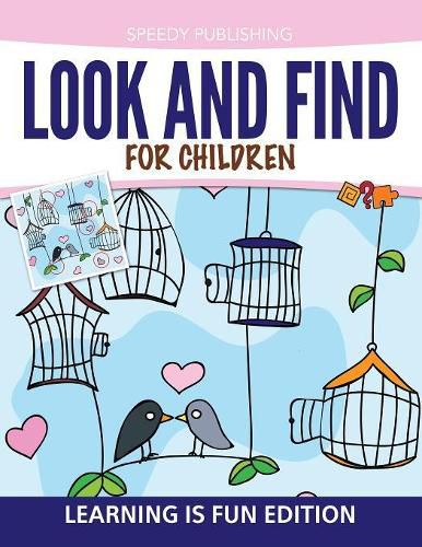 Cover image for Look And Find For Children: Learning is Fun Edition