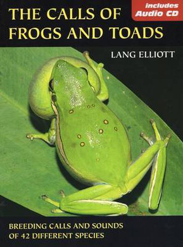 Cover image for Calls of Frogs and Toads: Breeding Calls and Sounds of 42 Different Species