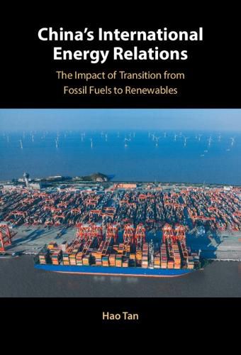 Cover image for China's International Energy Relations