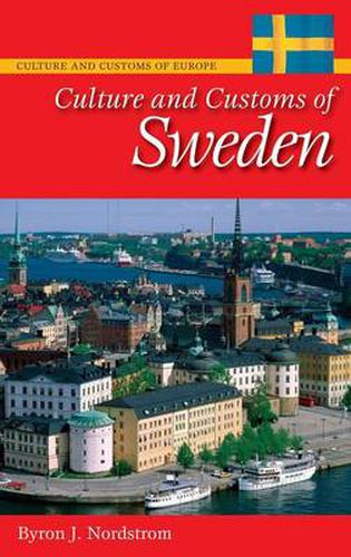 Cover image for Culture and Customs of Sweden