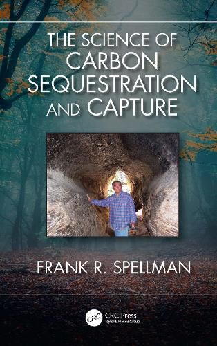 Cover image for The Science of Carbon Sequestration and Capture
