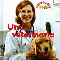 Cover image for Una Veterinaria (Veterinarian)