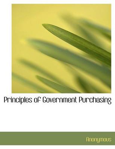 Cover image for Principles of Government Purchasing