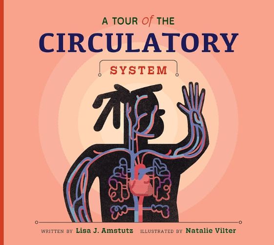 Cover image for A Tour of the Circulatory System
