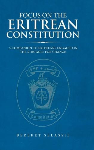 Cover image for Focus on the Eritrean Constitution