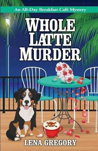 Cover image for Whole Latte Murder