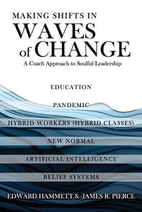 Cover image for Making Shifts In Waves Of Change