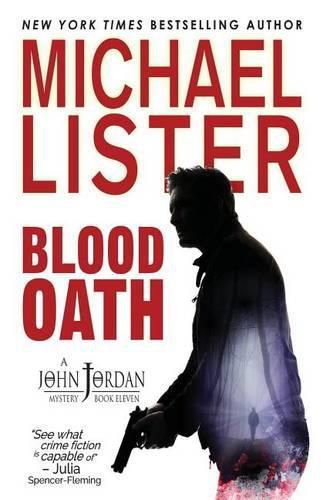 Cover image for Blood Oath: a John Jordan Mystery Book 11