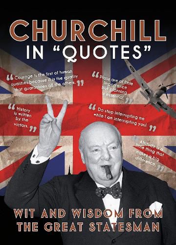 Cover image for Churchill in Quotes