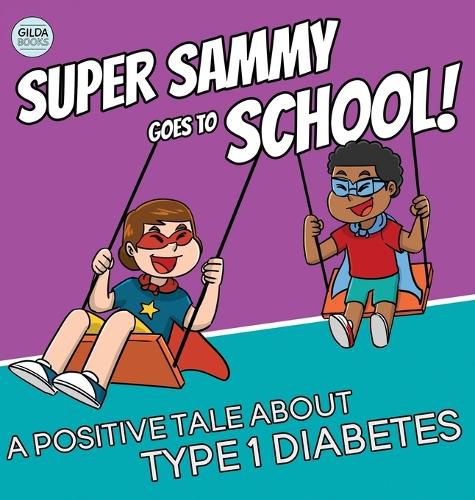 Cover image for Super Sammy Goes To School