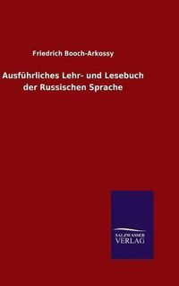 Cover image for Ausfuhrliches Lehr- und Lesebuch der Russischen Sprache