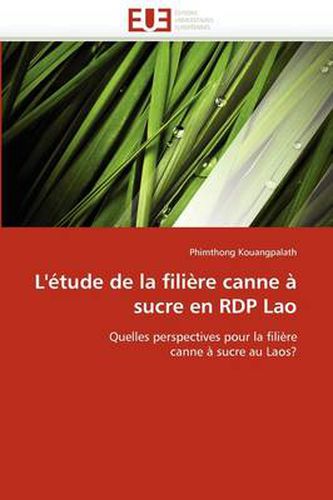 Cover image for L' Tude de La Fili Re Canne Sucre En Rdp Lao