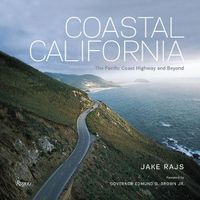 Cover image for Coastal California: The Pacific Coast Highway and Beyond