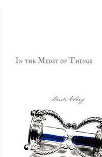 Cover image for In the Midst of Things