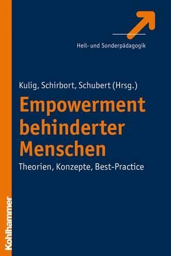 Cover image for Empowerment Behinderter Menschen: Theorien, Konzepte, Best-Practice
