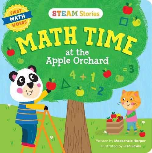 Cover image for Steam Stories Math Time at the Apple Orchard! (First Math Words): First Math Words