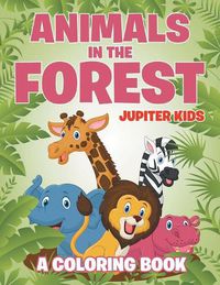 Cover image for Animals in the Forest