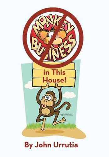 Cover image for No Monkey Business in This House!