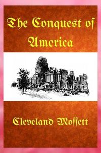 Cover image for The Conquest of America