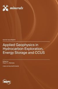 Cover image for Applied Geophysics in Hydrocarbon Exploration, Energy Storage and CCUS