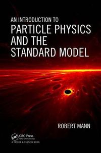 Cover image for An Introduction to Particle Physics and the Standard Model