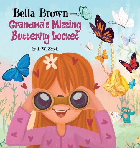 Cover image for Bella-Brown-Grandma's Missing Butterfly Locket