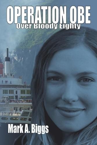 Cover image for Operation OBE: Over Bloody Eighty