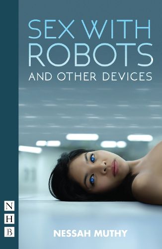 Cover image for Sex with Robots and Other Devices