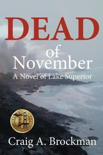 Cover image for Dead of November: A Novel of Lake Superior