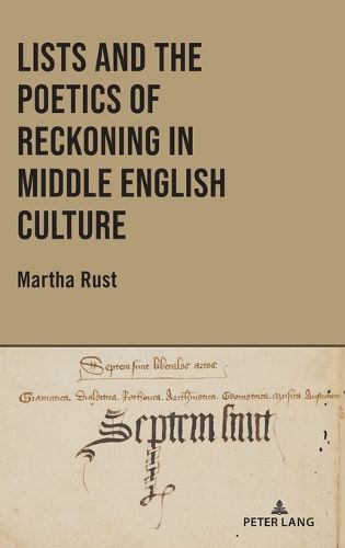 Cover image for Lists and the Poetics of Reckoning in Middle English Culture