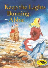 Cover image for Keep The Lights Burning Abbie