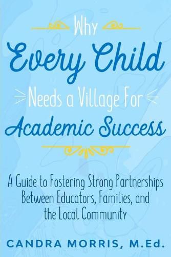 Cover image for Why Every Child Needs a Village For Academic Success