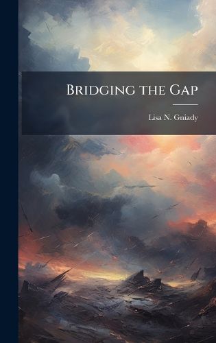 Cover image for Bridging the Gap