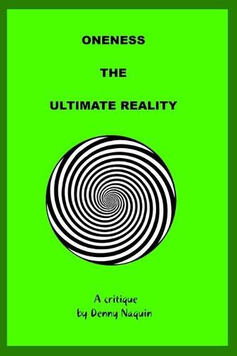 Cover image for Oneness the Ultimate Reality