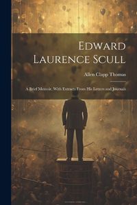 Cover image for Edward Laurence Scull