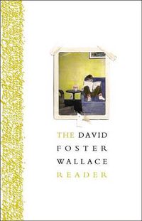 Cover image for The David Foster Wallace Reader